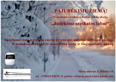 Pajudėkime žiemą!