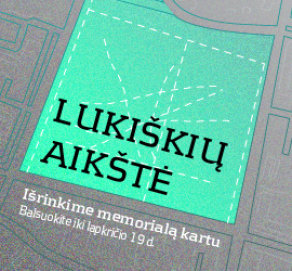 Išrinkime Lukiškių aikštės memorialą