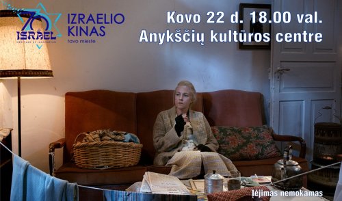 Paskutinis Izraelio kino seansas Anykščiuose (keičiamas laikas)