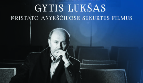 Nacionalinės kultūros ir meno premijos laureatas režisierius Gytis Lukšas pristatys Anykščiuose...