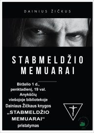 Vyks anykštėnų grupės Dissimulation būgnininko Dainiaus Žičkaus knygos „Stabmeldžio Memuarai“...