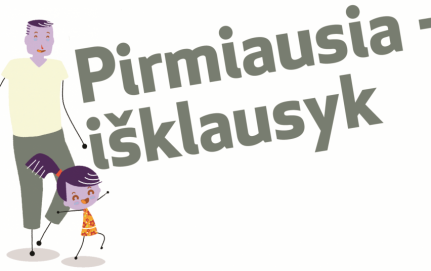 Socialinė informacinė kampanija „Pirmiausia – išklausyk“