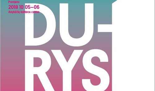 DURYS. Lietuvos Nacionalinio Dramos Teatro Spektaklis. Rež. Jo STRØMGREN (Norvegija)