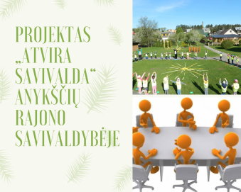 Spalio 10 d. Atvira savivalda Anykščių rajono savivaldybėje