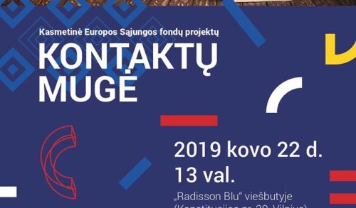 ES investicijomis finansuojamų projektų Kontaktų mugė