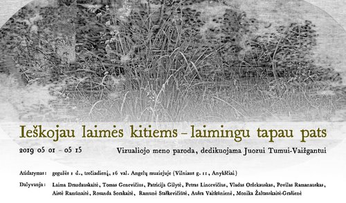  Vizualiojo meno parodos „Ieškojau laimės kitiems – laimingu tapau pats“ atidarymas
