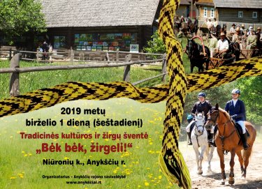 Tradicinė kultūros ir žirgų sporto šventė „Bėk bėk, žirgeli!“ 2019 