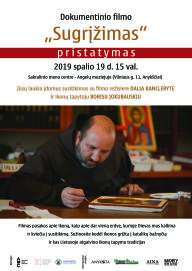 KVIEČIAME Į DOKUMENTINIO FILMO „SUGRĮŽIMAS“ PRISTATYMĄ IR SUSITIKIMĄ!