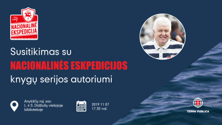 Susitikimas su „Nacionalinės ekspedicijos“ knygų serijos autoriumi Selemonu Paltanavičiumi