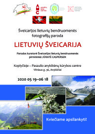 Šveicarijos lietuvių bendruomenės fotografijų paroda „Lietuvių Šveicarija"