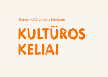 Projektas „Kultūros keliai regioniniam vystymui“ – parengtos gairės, skirtos kultūros kelių...