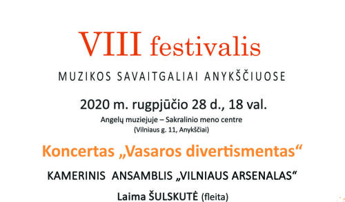 VIII festivalio „Muzikos savaitgaliai Anykščiuose“ koncertas „Vasaros divertismentas“