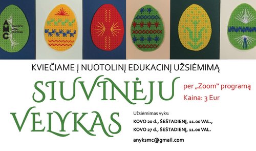 Nuotolinis edukacinis užsiėmimas „Siuvinėju Velykas”