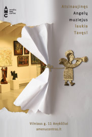 PARUOŠĘS STAIGMENŲ ANGELŲ MUZIEJUS  LAUKIA JŪSŲ APSILANKYMO! 