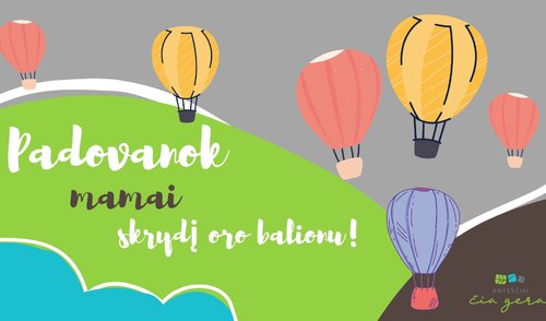 Mamos dienos savaitgalį Anykščiuose vyks neeilinė šventė 