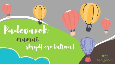 Mamos dienos savaitgalį Anykščiuose vyks neeilinė šventė 