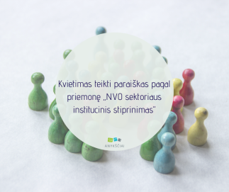 Kvietimas teikti paraiškas pagal priemonę „NVO sektoriaus institucinis stiprinimas“