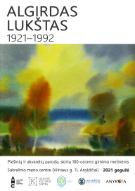ALGIRDO LUKŠTO AKVARELĖS PARODA