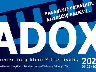 „Pasaulyje pripažinti, Anykščių paliesti” – 12-ąjį kartą rengiamas dokumentinių filmų festivalis...