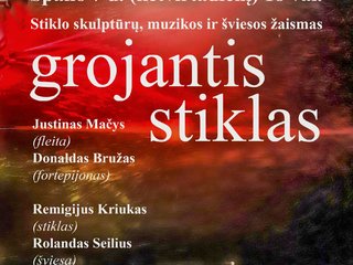 Projektas "Grojantis stiklas" // Anykščiai