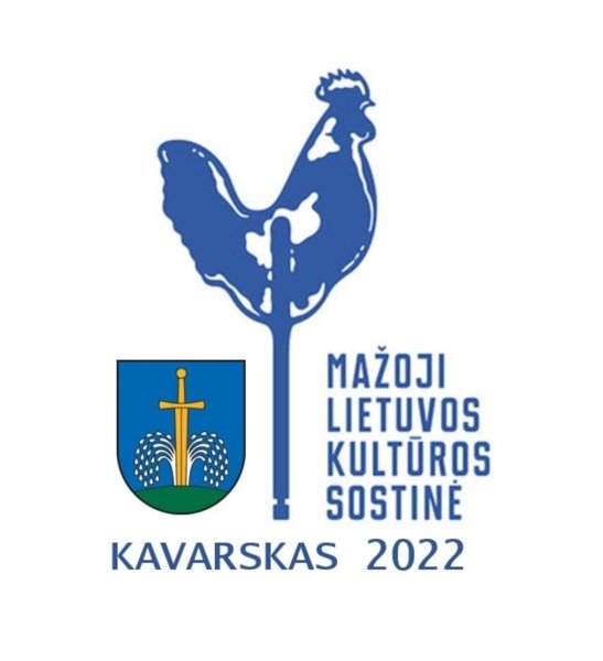 Kavarskas – mažoji kultūros sostinė 2022 m.