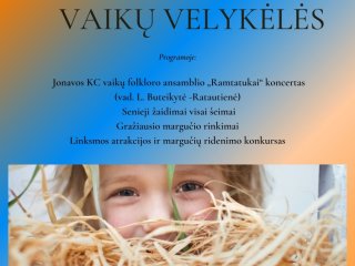 „Vaikų Velykėlių" šventė