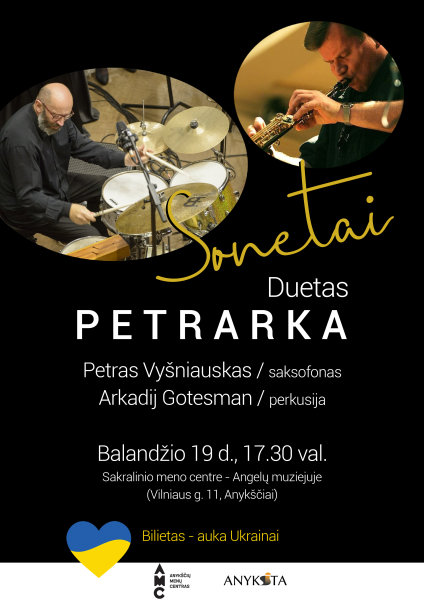 „PetrArka“ – saksofono muzikos virtuozo Petro VYŠNIAUSKO ir perkusijos meistro Arkadijaus...