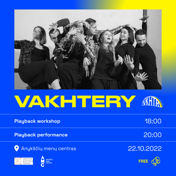 Playback teatro „VAKHTERY“ (Ukraina) pasirodymas ir kūrybinės dirbtuvės