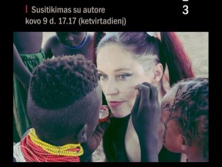 Luana Masienė. KASDIENYBĖ BE CIVILIZACIJOS GRIMO