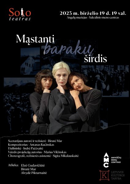 Solo teatro spektaklis „Mąstanti barakų širdis“