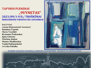 Atviras profesionalių dailininkų tapybos pleneras „9VYNETAS"