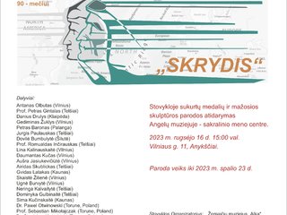 Tarptautinės medalio ir mažosios skulptūros kūrėjų stovyklos „Skrydis“ sukurtų darbų parodos...