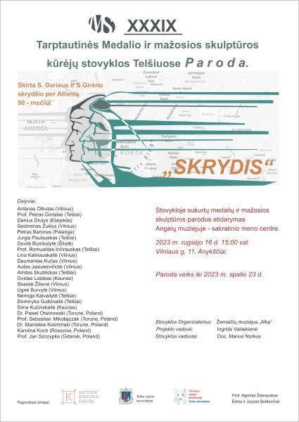 Tarptautinės medalio ir mažosios skulptūros kūrėjų stovyklos „Skrydis“ sukurtų darbų parodos...