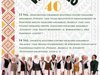Anykščių kultūros centro folkloro ansamblio „Valaukis“ kūrybinės veiklos sukakties 40-metis!