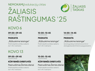 Nemokamų edukacijų ciklas "Žaliasis raštingumas" - kovas