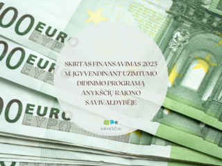 SKIRTAS FINANSAVIMAS 2025 M. ĮGYVENDINANT UŽIMTUMO DIDINIMO PROGRAMĄ ANYKŠČIŲ RAJONO SAVIVALDYBĖJE