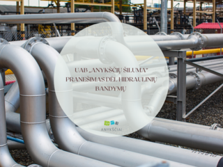 UAB „Anykščių šiluma“ pranešimas dėl hidraulinių bandymų 