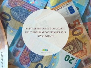 Skirtas finansavimas 2025 m. Kultūros ir meno projektams įgyvendinti