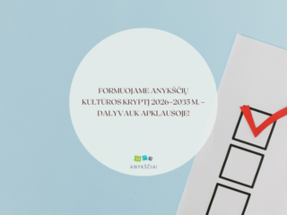 Formuojame Anykščių kultūros kryptį 2026–2035 m. – dalyvauk apklausoje!