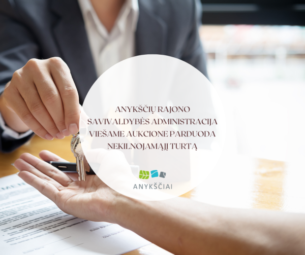 ANYKŠČIŲ RAJONO SAVIVALDYBĖS ADMINISTRACIJA VIEŠAME AUKCIONE PARDUODA NEKILNOJAMĄJĮ TURTĄ