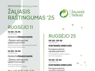 „Žaliasis taškas“ kviečia prisijungti prie NEMOKAMŲ nuotolinių edukacijų ciklo „Žaliasis...