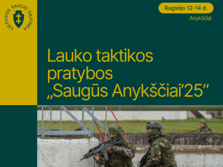 Lietuvos šaulių sąjungos plk. Prano Saladžiaus šaulių 9-osios rinktinės lauko taktikos pratybos...
