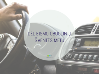 DĖL EISMO OBUOLINIŲ ŠVENTĖS METU