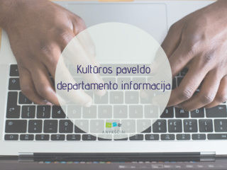 KULTŪROS PAVELDO DEPARTAMENTO INFORMACIJA