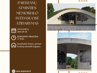 PARTIZANŲ ATMINTIES MEMORIALO SVĖDASUOSE ATIDARYMAS