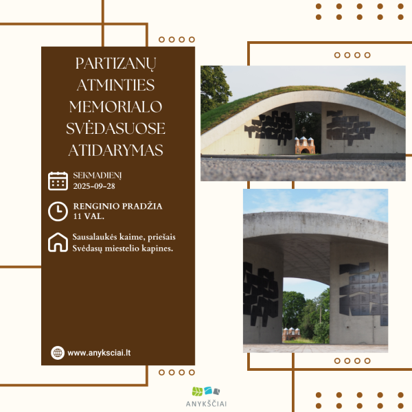 PARTIZANŲ ATMINTIES MEMORIALO SVĖDASUOSE ATIDARYMAS