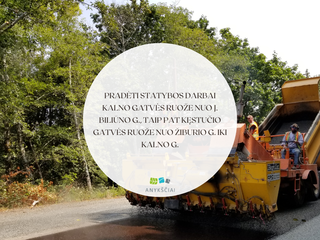 Pradėti statybos darbai Kalno gatvės ruože nuo J. Biliūno g., taip pat Kęstučio gatvės ruože nuo...