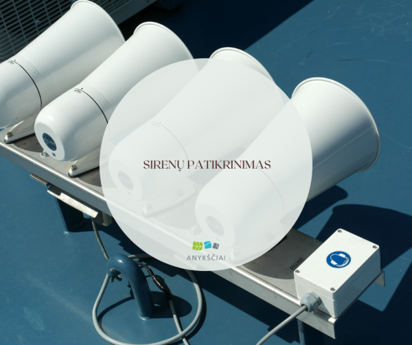 SIRENŲ PATIKRINIMAS