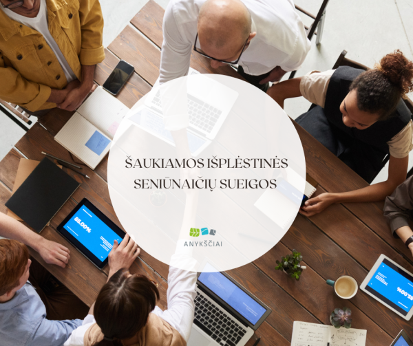 ŠAUKIAMOS IŠPLĖSTINĖS SENIŪNAIČIŲ SUEIGOS 