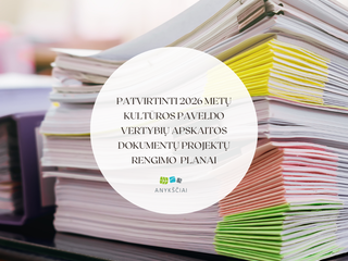 PATVIRTINTI 2026 METŲ KULTŪROS PAVELDO VERTYBIŲ APSKAITOS DOKUMENTŲ PROJEKTŲ RENGIMO PLANAI